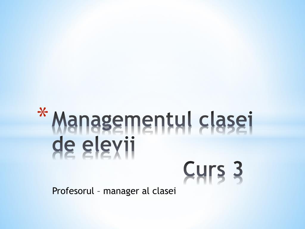 Malfunction Probably Mobilize PPT - Managementul clasei de elevii Curs 3 PowerPoint Presentation -  ID:6231146