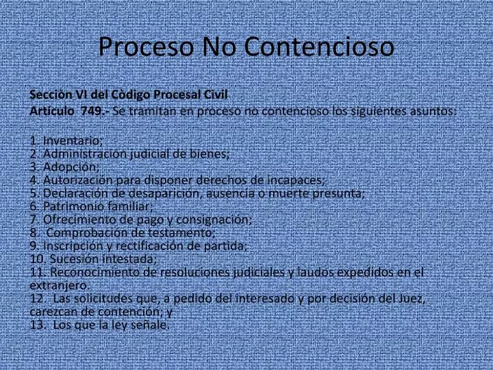 PPT - Proceso No Contencioso PowerPoint Presentation, free download