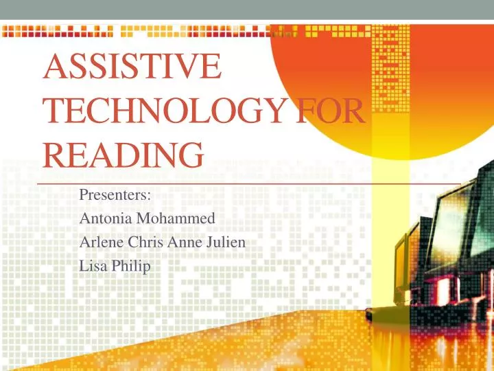 PPT Assistive Technology for Reading PowerPoint Presentation, free