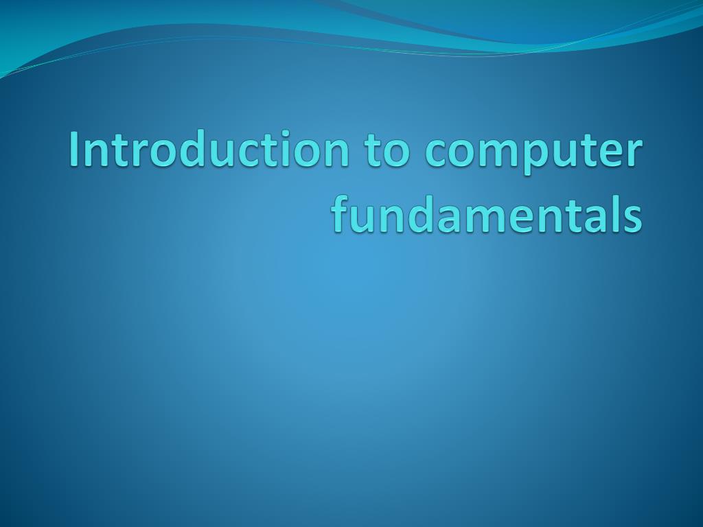 powerpoint presentation on computer fundamentals free download