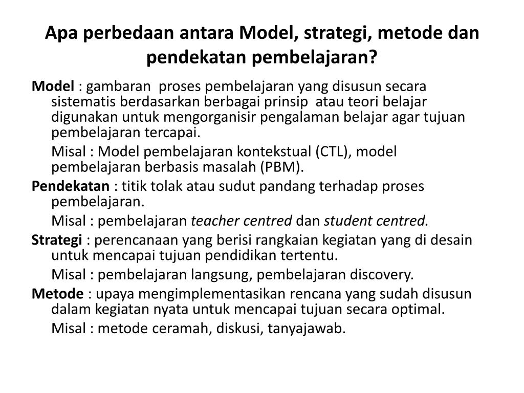 perbedaan model dan metode pembelajaran dan contohnya