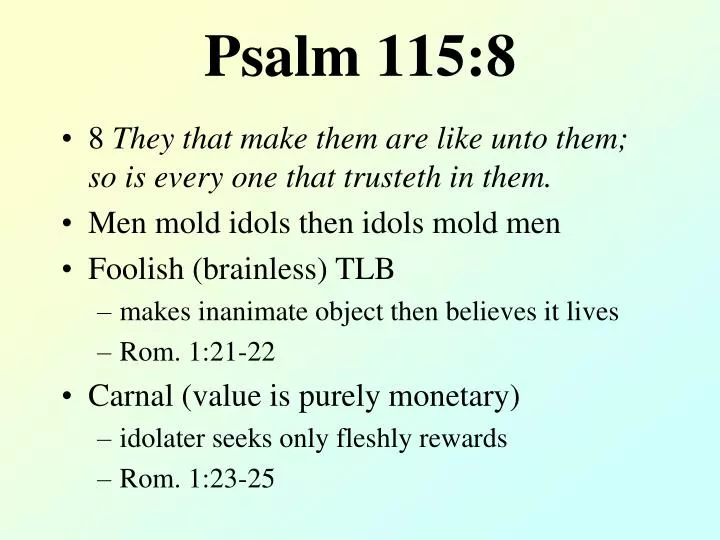 PPT Psalm 115 8 PowerPoint Presentation Free Download ID 6239521 ppt-psalm-115-8-powerpoint-presentation-free-download-id-6239521