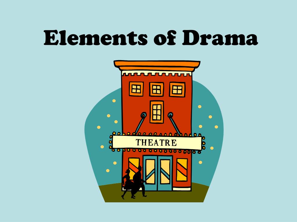 Elements Of A Drama