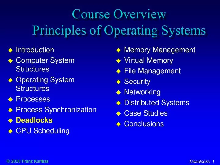 course overview principles of operating systems n.