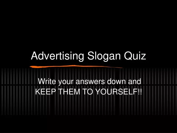 PPT - Advertising Slogan Quiz PowerPoint Presentation, free download ...