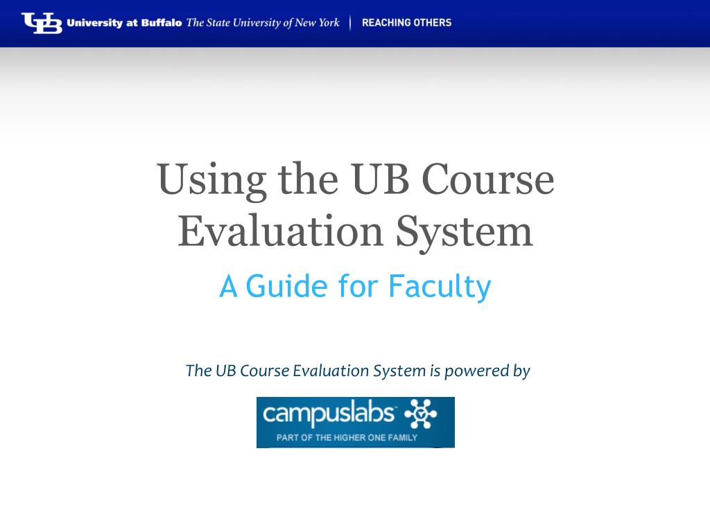 PPT Using the UB Course Evaluation System PowerPoint Presentation