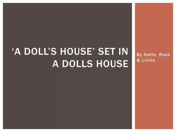 a doll's house powerpoint presentations