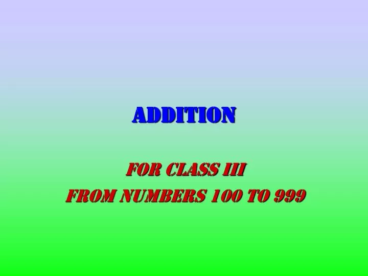 PPT - ADDITION PowerPoint Presentation, free download - ID:6249280