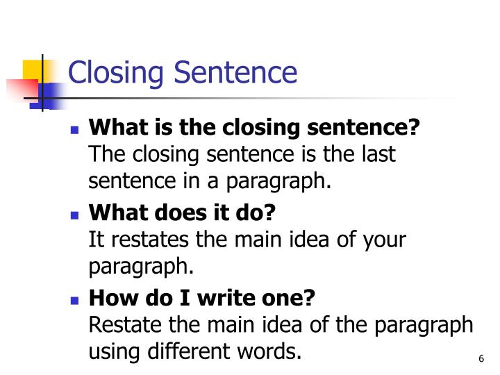 what is a closing sentence