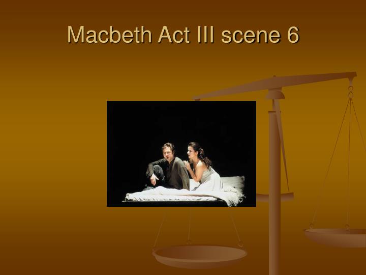 Macbeth Act 3, Scenes 4–6 Summary And Analysis – WRQQSW