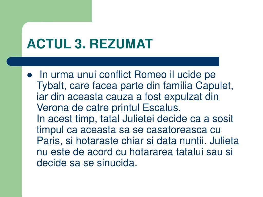 Romeo Si Julieta Rezumat Pe Acte PPT - LIMBA SI LITERATURA ROMANA PowerPoint Presentation, free download -  ID:6252986
