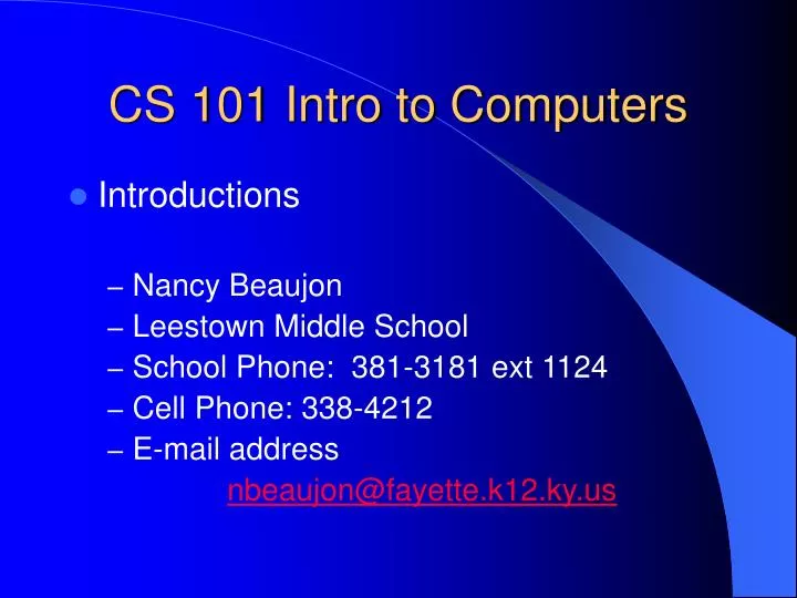 PPT - CS 101 Intro To Computers PowerPoint Presentation, Free Download ...