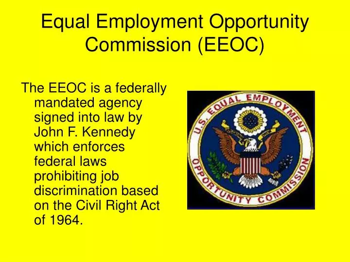 Ppt Equal Employment Opportunity Commission Eeoc Powerpoint Presentation Id 6255017