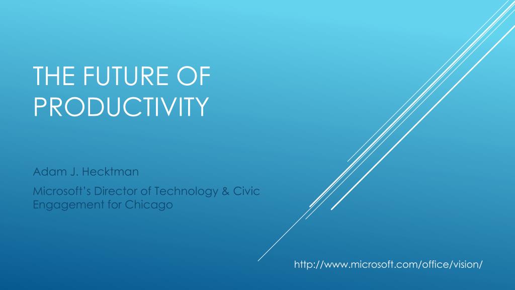 PPT - The future of productivity PowerPoint Presentation, free download - ID:6255307