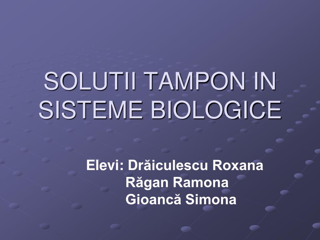 PPT - SOLUTII TAMPON IN SISTEME BIOLOGICE PowerPoint Presentation, free  download - ID:6255931