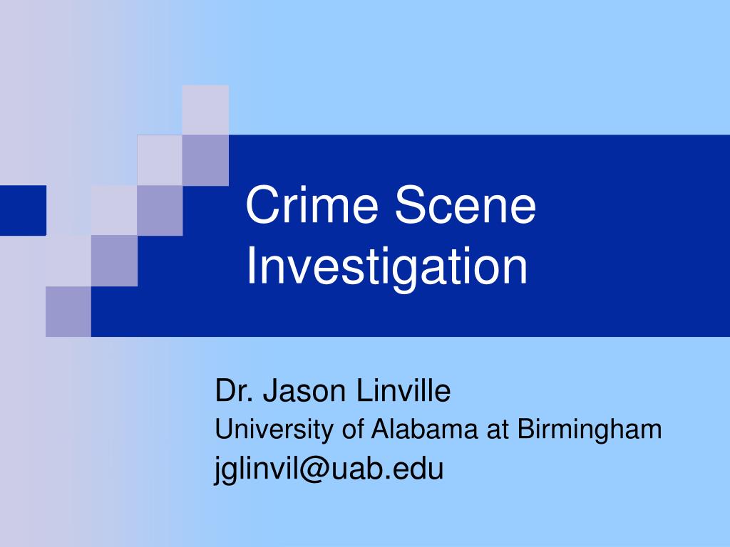 PPT - Crime Scene Investigation PowerPoint Presentation, free download ...