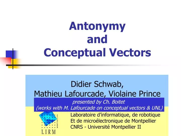 PPT Antonymy and Conceptual Vectors PowerPoint Presentation, free