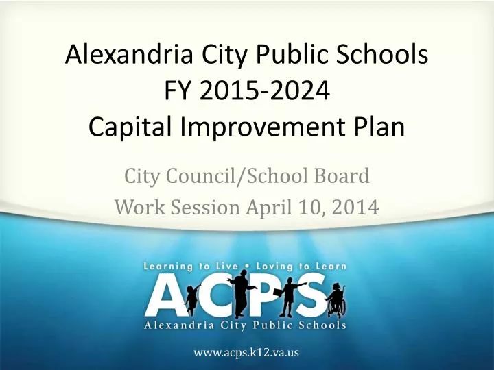 PPT Alexandria City Public Schools FY 20152024 Capital Improvement