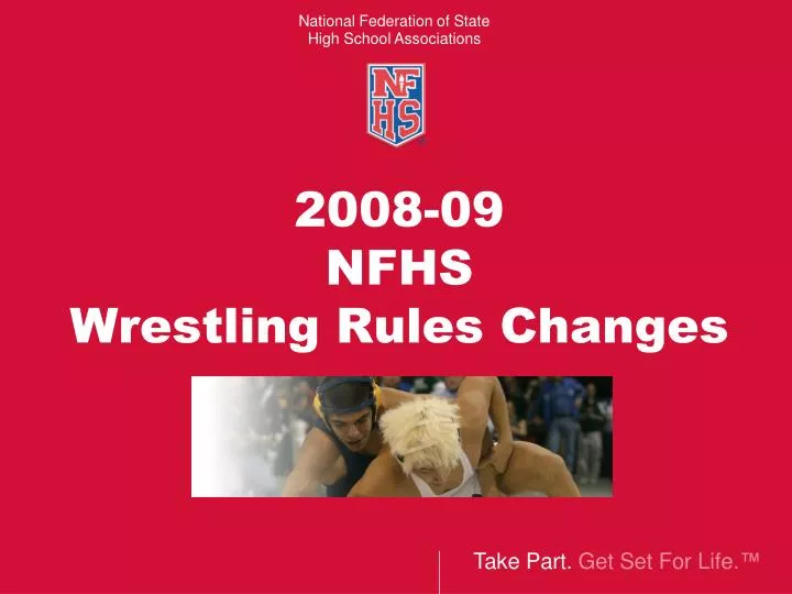 PPT 200809 NFHS Wrestling Rules Changes PowerPoint Presentation