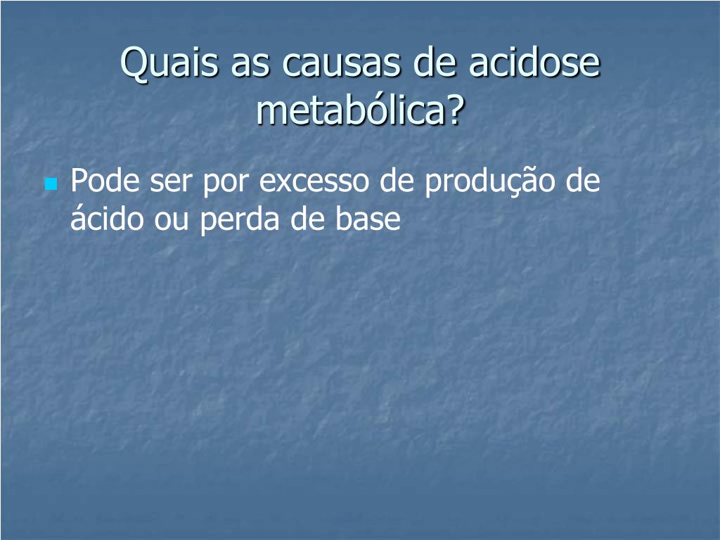 PPT - Homeostase Ácido Base PowerPoint Presentation, Free Download - ID ...