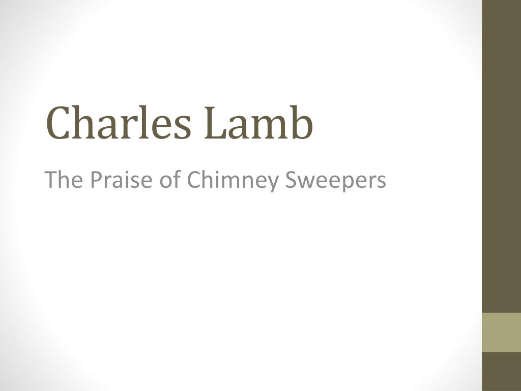 in praise of chimney sweepers