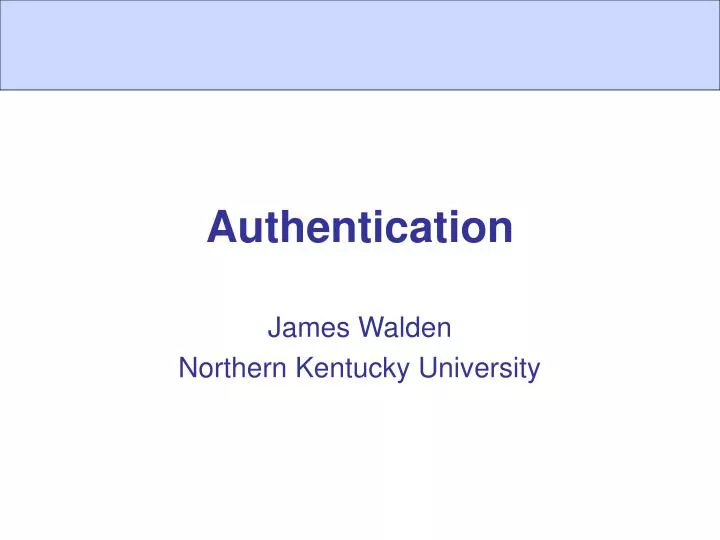 PPT Authentication PowerPoint Presentation Free Download ID 6262735