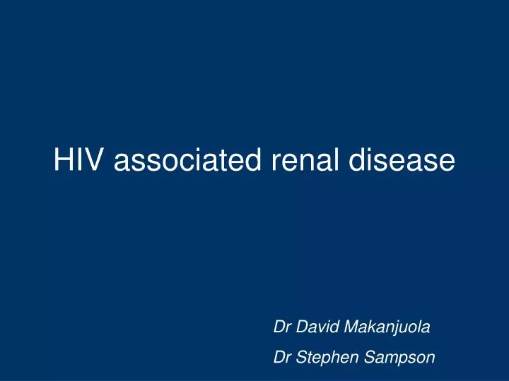 hiv associated renal disease n.