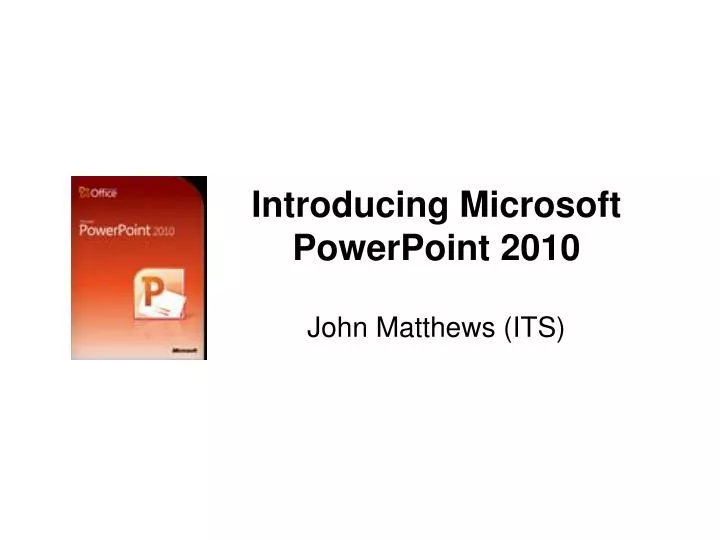 Ppt Introducing Microsoft Powerpoint 10 Powerpoint Presentation Free Download Id