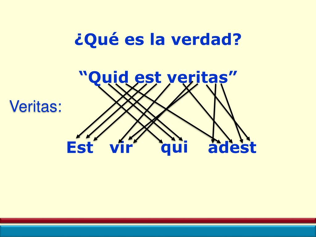 Quid Est Veritas Est Vir Qui Adest PPT - ARGUMENTACIÓN JURÍDICA Ixtlahuaca , Edo. de Mex ., octubre 26 de