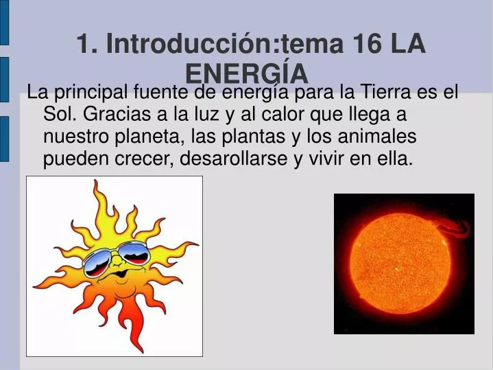PPT 1. Introduccióntema 16 LA ENERGÍA PowerPoint
