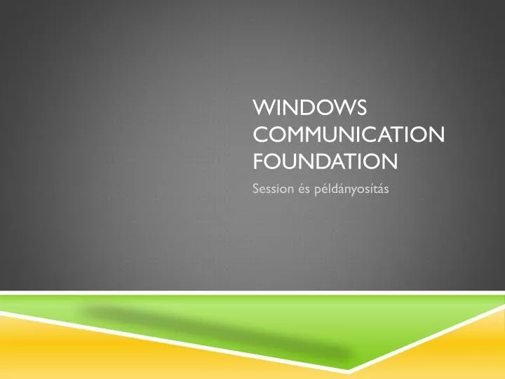 Windows communication foundation что это