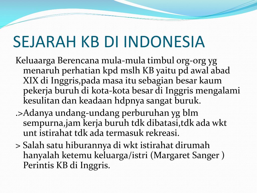 PPT  MENGIDENTIFIKASI PERKEMBANGAN KB DI INDONESIA OLEH PowerPoint