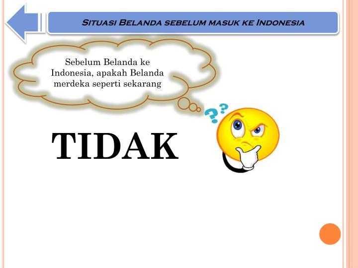 PPT - MASUKNYA BANGSA BELANDA DAN INGGRIS KE INDONESIA 