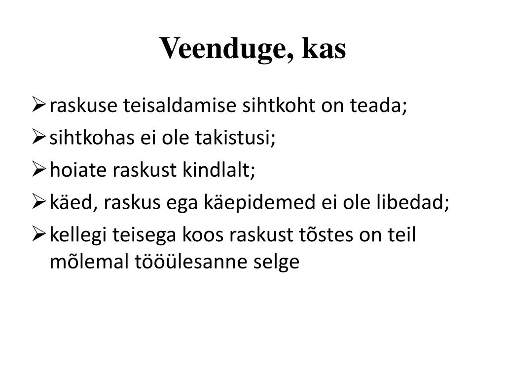 PPT - Raskuste käsitsi teisaldamise ohutegurid PowerPoint Presentation ...