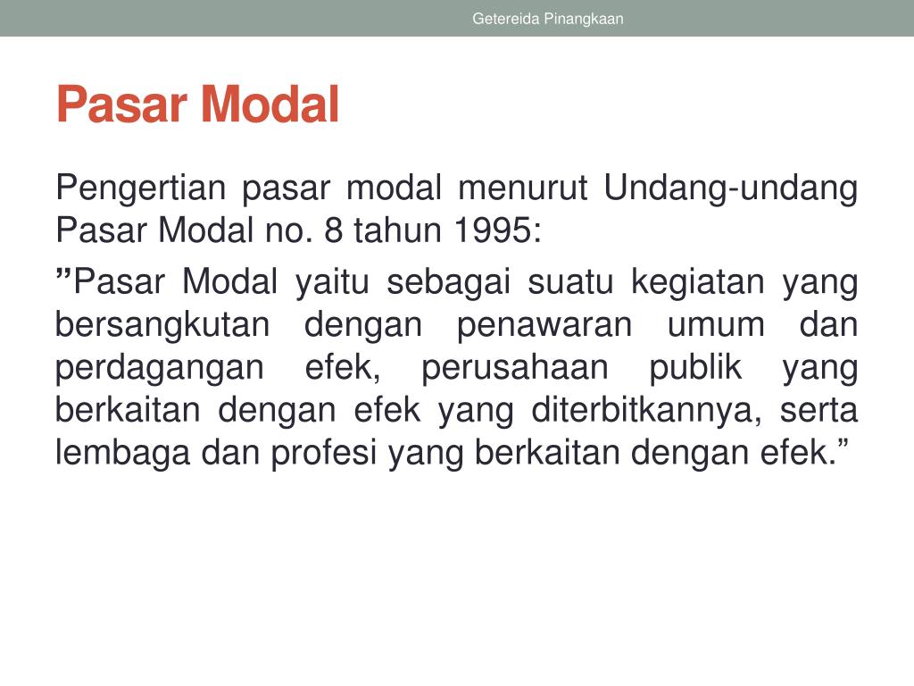 PPT - PENGENALAN PASAR UANG DAN PASAR MODAL PowerPoint Presentation ...