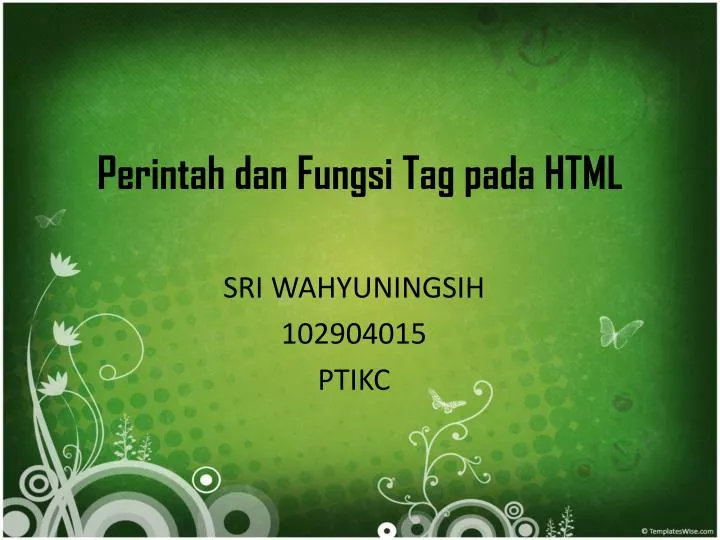 PPT Perintah dan Fungsi Tag pada HTML PowerPoint Presentation, free