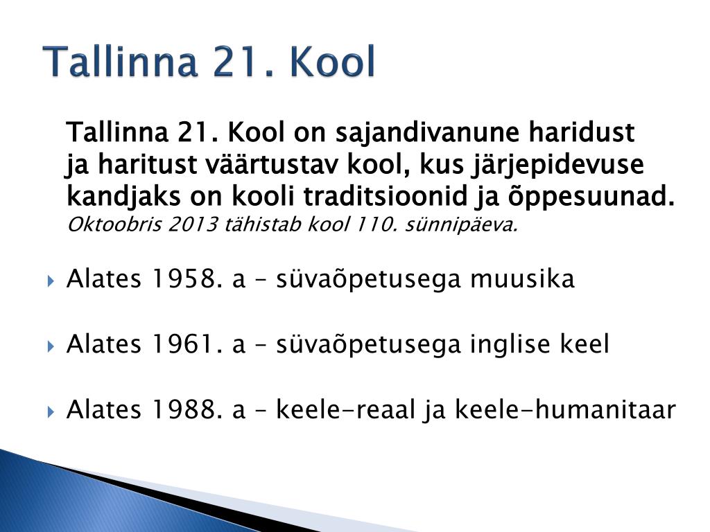 PPT - Haridustehnoloogilised rakendused Tallinna 21. Koolis PowerPoint ...