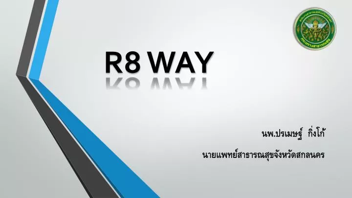 r8 way n.