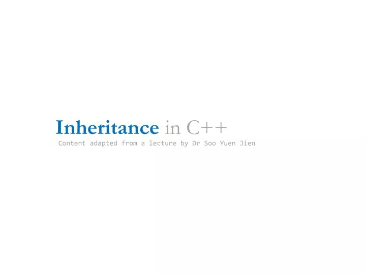 PPT - Inheritance in C++ PowerPoint Presentation, free download - ID ...