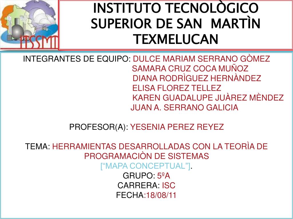 PPT - INSTITUTO TECNOLÒGICO SUPERIOR DE SAN MARTÌN TEXMELUCAN