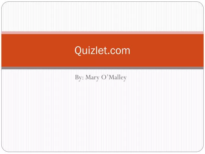PPT Quizlet PowerPoint Presentation, free download ID6294569