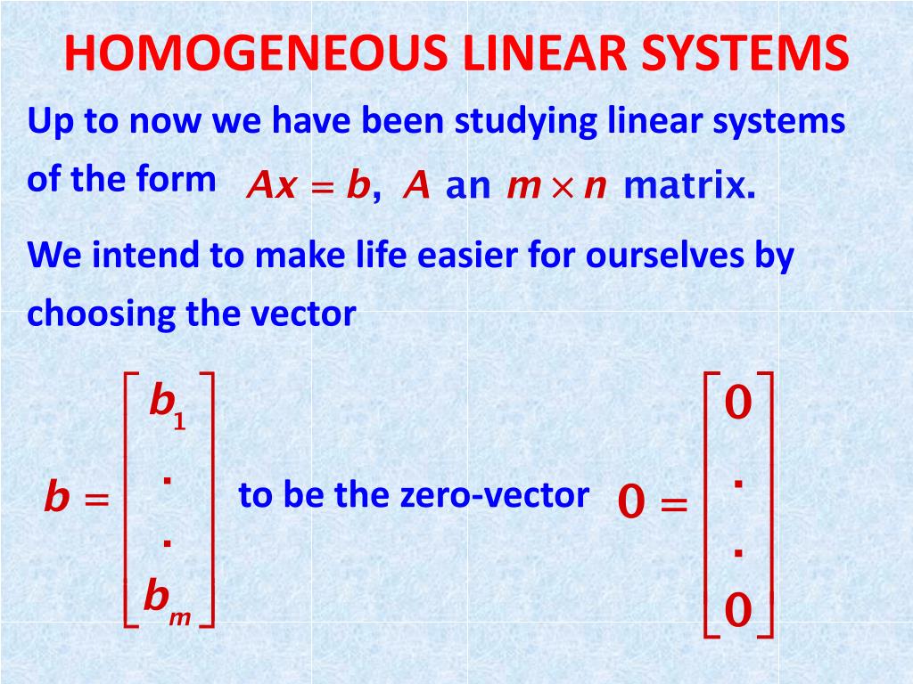 PPT - HOMOGENEOUS LINEAR SYSTEMS PowerPoint Presentation, free download ...