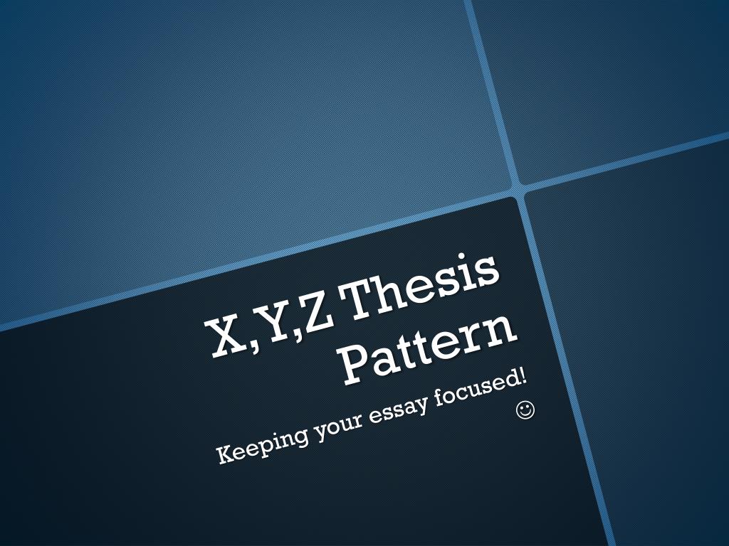 x y z thesis