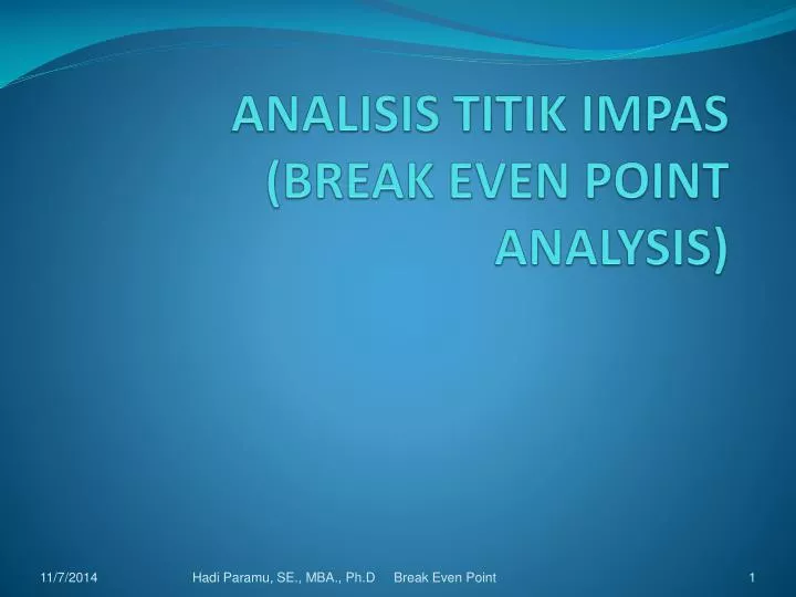 Ppt Analisis Titik Impas Break Even Point Analysis Powerpoint Presentation Id 6299551