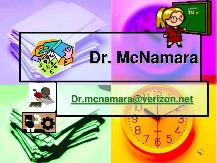PPT Dr. McNamara PowerPoint Presentation, free download ID6302528