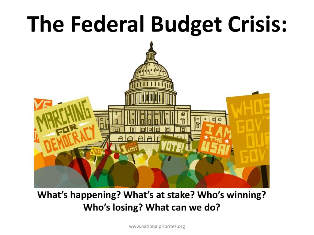 PPT The Federal Budget Crisis PowerPoint Presentation, free download