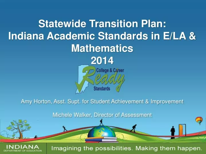PPT Statewide Transition Plan Indiana Academic Standards in E/LA