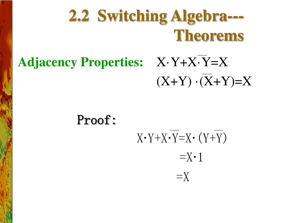 PPT CHAPTER 2 Boolean Switching Algebra( 布尔开关代数