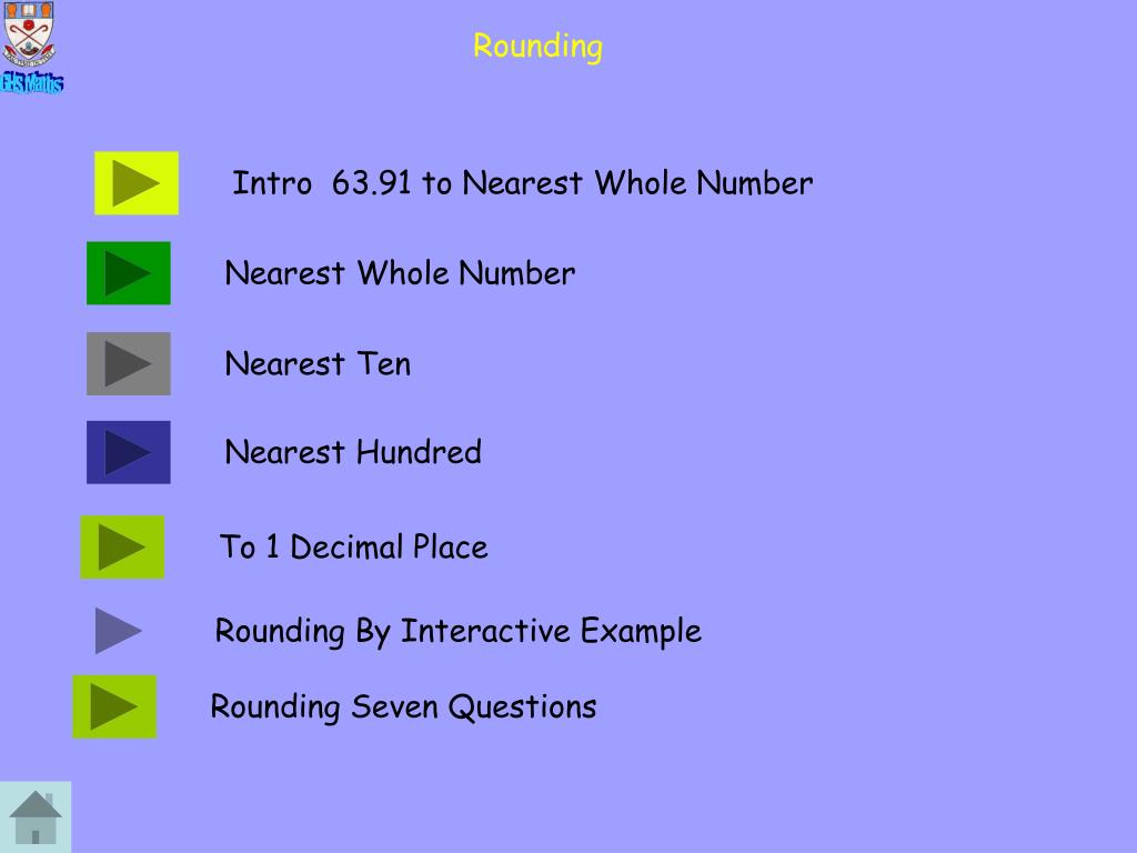 Whole Number Arithmetic Rounding and estimating. Round to the nearest whole  number ppt download