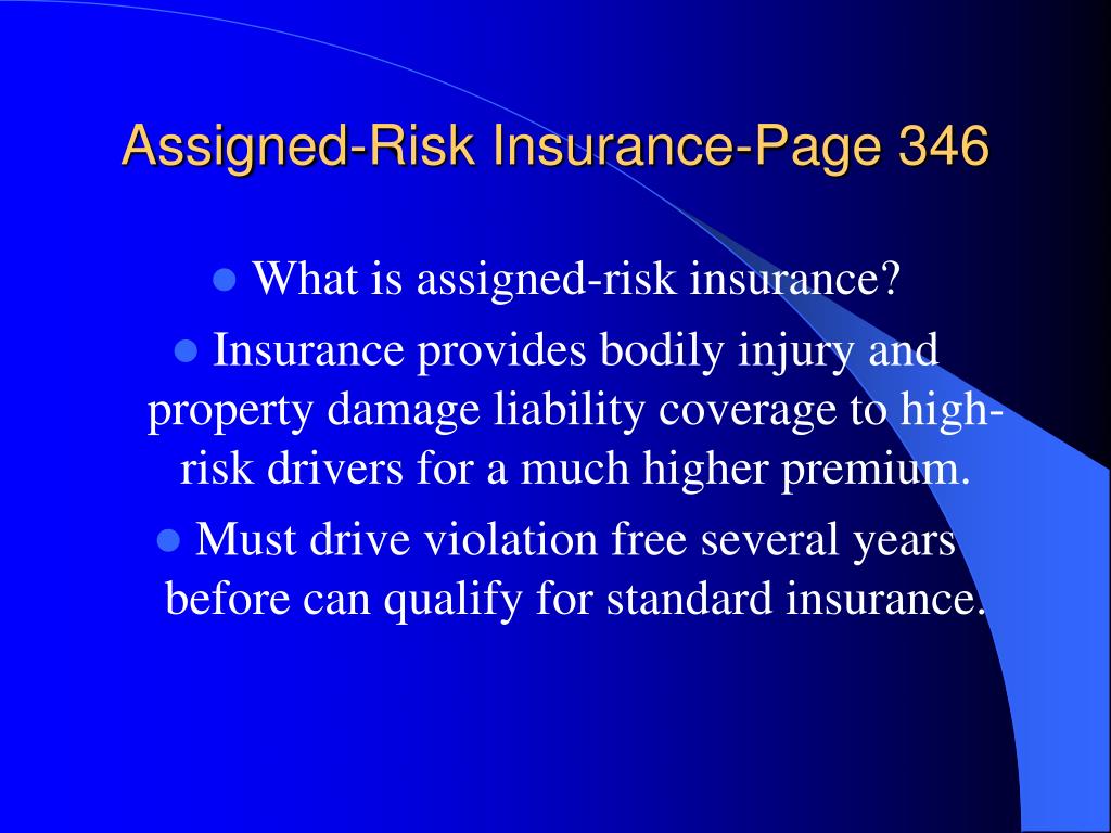 what is assigned risk insurance plan